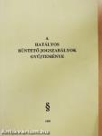 A hatályos büntető jogszabályok gyűjteménye