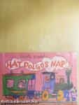 Hat dolgos nap