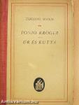 Tonio Kröger/Úr és kutya