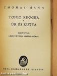 Tonio Kröger/Úr és kutya