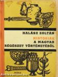 Históriák a magyar régészet történetéből