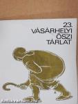 23. Vásárhelyi Őszi Tárlat