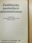 Zsidókérdés, asszimiláció, antiszemitizmus