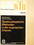 Spektroskopische Methoden in der organischen Chemie