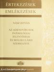 Az adenovírusok pathológiai jelentősége és molekuláris szerkezete