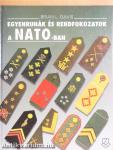 Egyenruhák és rendfokozatok a NATO-ban