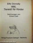 Willi, Tierarzt für Kinder