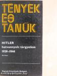 Hitler hatvannyolc tárgyalása 1939-1944 I-II.