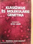 Klasszikus és molekuláris genetika