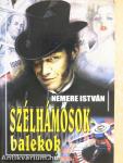 Szélhámosok-balekok