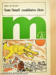 Sam Small csodálatos élete