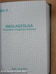 Iskolaszolga 2005. szeptember-2006. június