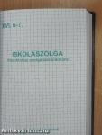 Iskolaszolga 2005. szeptember-2006. június