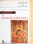 Párbeszéd a buddhizmusról