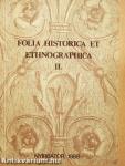 Folia Historica et Ethnographica II.
