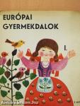 Európai gyermekdalok I.