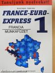 France-Euro-Express 1. - Munkafüzet