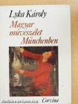 Magyar művészélet Münchenben