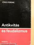 Antikvitás és feudalizmus