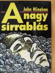 A nagy sírrablás