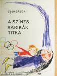A színes karikák titka