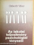 Az iskolai teljesítmény pszichológiai tényezői