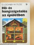 Hő- és hangszigetelés az épületben