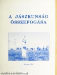 A jászkunság összefogása