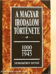 A magyar irodalom története 1-2.