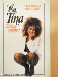 Én, Tina 