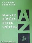 Magyar növénynevek szótára A-Z-ig