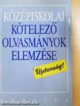 Középiskolai kötelező olvasmányok elemzése