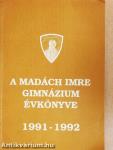 A Madách Imre Gimnázium Évkönyve 1991-1992