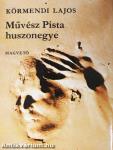 Művész Pista huszonegye