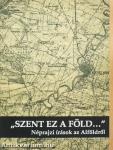 "Szent ez a föld..."