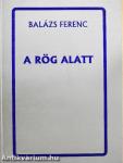 A rög alatt