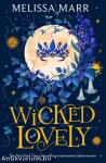 Wicked Lovely (Wicked Lovely Series, Book 1)