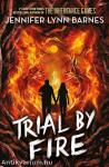 Trial by Fire (Raised By Wolves Series, Book 2)
