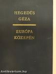 Európa közepén III.