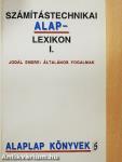 Számítástechnikai alaplexikon I.