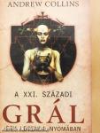 A XXI. századi Grál