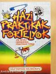 Házi praktikák, fortélyok