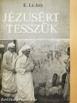 Jézusért tesszük