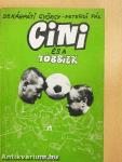 Cini és a többiek