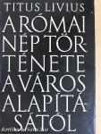 A római nép története a város alapításától 6. (XXXVI-XL.)