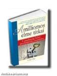 A MILLIOMOS ELME TITKAI - T31 -