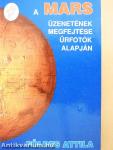 A Mars üzenetének megfejtése űrfotók alapján