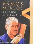 Jánoska és a Farkas