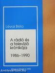 A rádió és a televízió krónikája