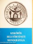 Kiskőrös helytörténeti monográfiája